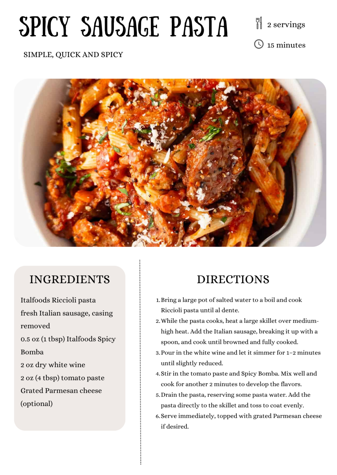 Italfoods Spicy Sausage Pasta recipe